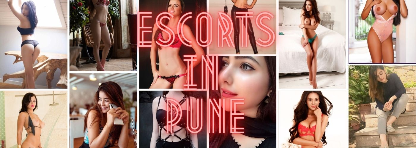 Escorts in Pune Offers Erotic Services