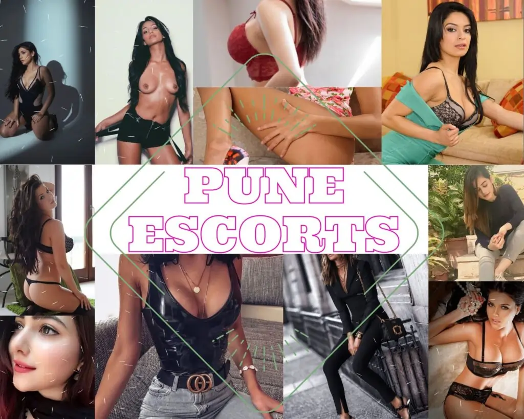 Pune Escorts Can Satisfy Their Clients in Multiple Ways