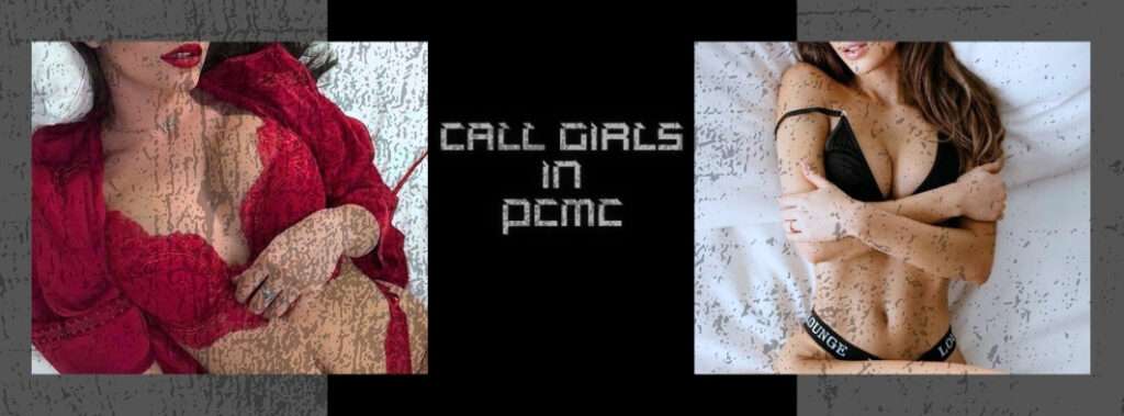 Something Very Interesting Always Offered By Call Girls in PCMC
