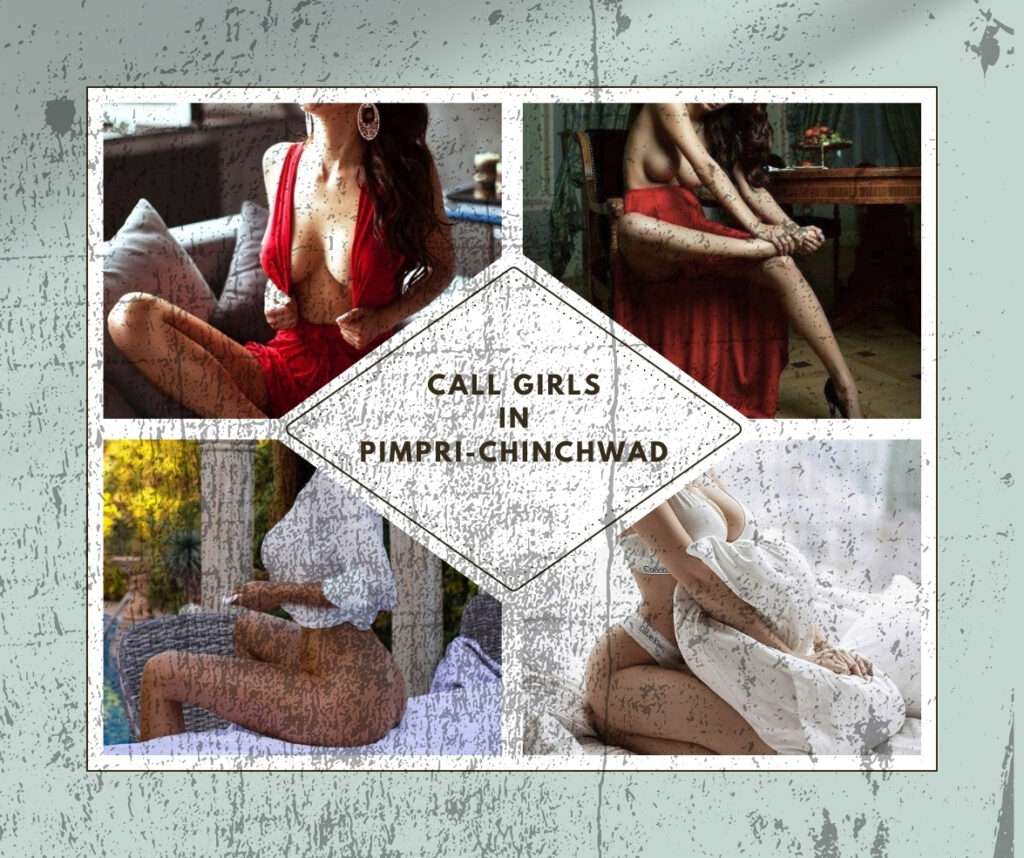 Get Something Interesting From Call Girls in Pimpri-Chinchwad