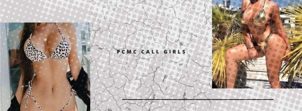 Get PCMC Call Girls On Very Short Notice